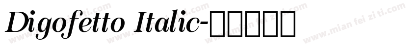 Digofetto Italic字体转换
